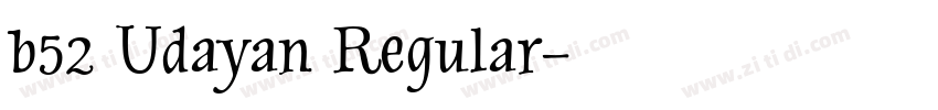 b52 Udayan Regular字体转换